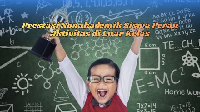 Prestasi nonakademik siswa